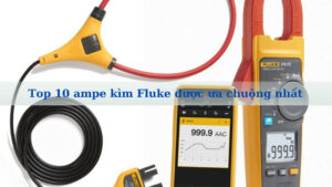 TOP 10 ampe kìm Fluke được người dùng ưa chuộng sử dụng nhiều nhất 7 Top 10 ampe kìm Fluke được người dùng ưa chuộng sử dụng nhiều nhất