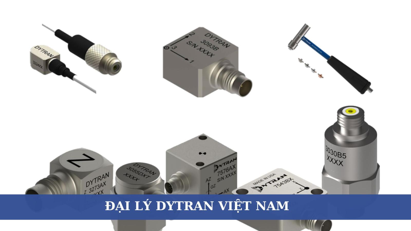Đại lý Dytran Việt Nam: Cung cấp các cảm biến công nghiệp Dytran Mỹ 3 Đại lý Dytran Việt Nam: Cung cấp các cảm biến công nghiệp Dytran Mỹ