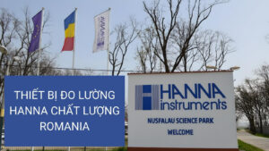 Thiết Bị Đo Lường HANNA Chất lượng Romania, Giá Cả Hợp Lý 2 Thương hiệu thiết bị đo lường HANNA Romania
