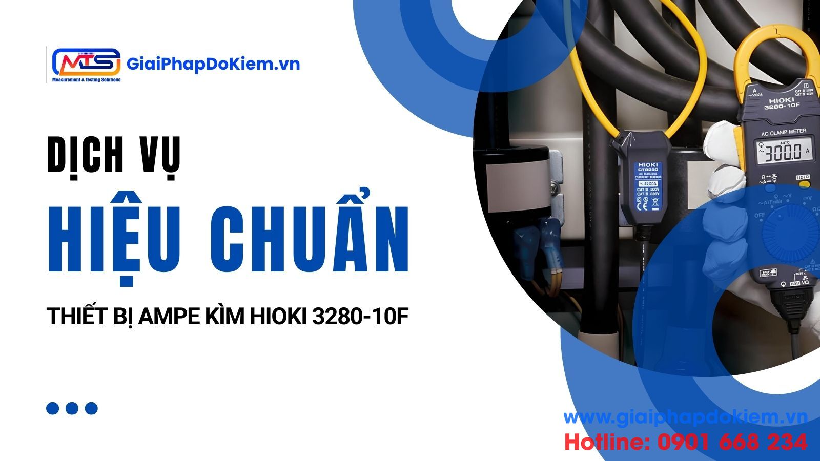 Dịch Vụ Hiệu Chuẩn Ampe Kìm Hioki 3280-10F - MTS 10 Dịch vụ hiệu chuẩn ampe kìm Hioki 3208 - 10F