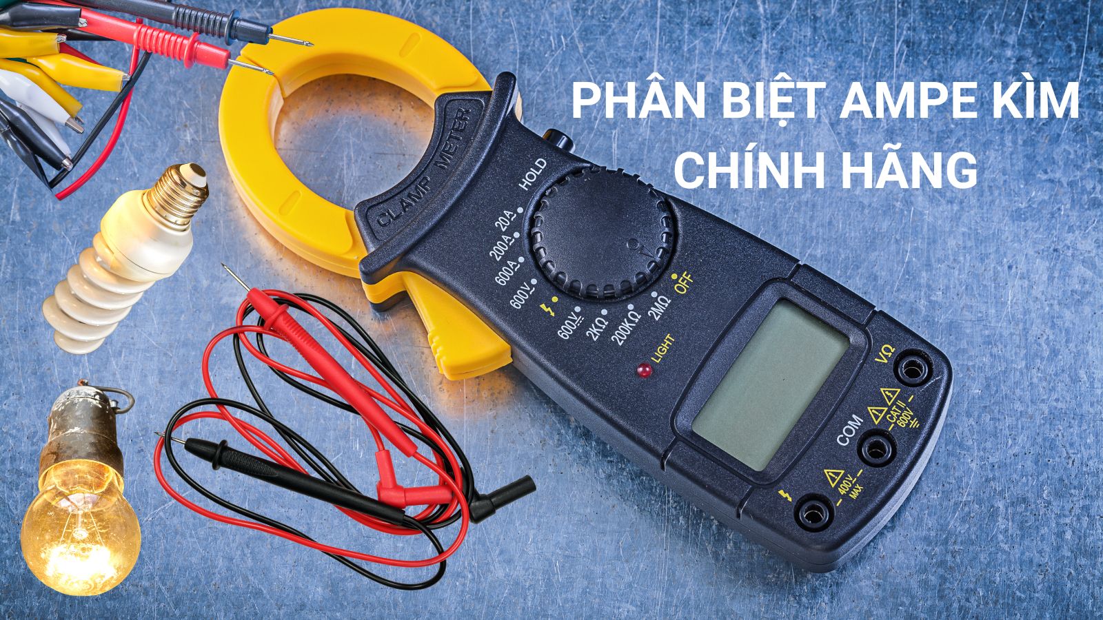 3 Cách Để Phân Biệt Ampe Kìm Chính Hãng Chính Xác Nhất 7 Phân biệt ampe kìm chính hãng
