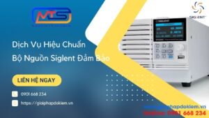 Dịch vụ hiệu chuẩn bộ nguồn Siglent đảm bảo
