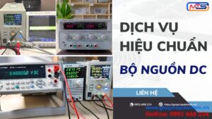 Dịch Vụ Hiệu Chuẩn Bộ Nguồn DC Đáp Ứng Tiêu Chuẩn ISO 17025 1 Dịch vụ hiệu chuẩn bộ nguồn DC uy tín, chuyên nghiệp