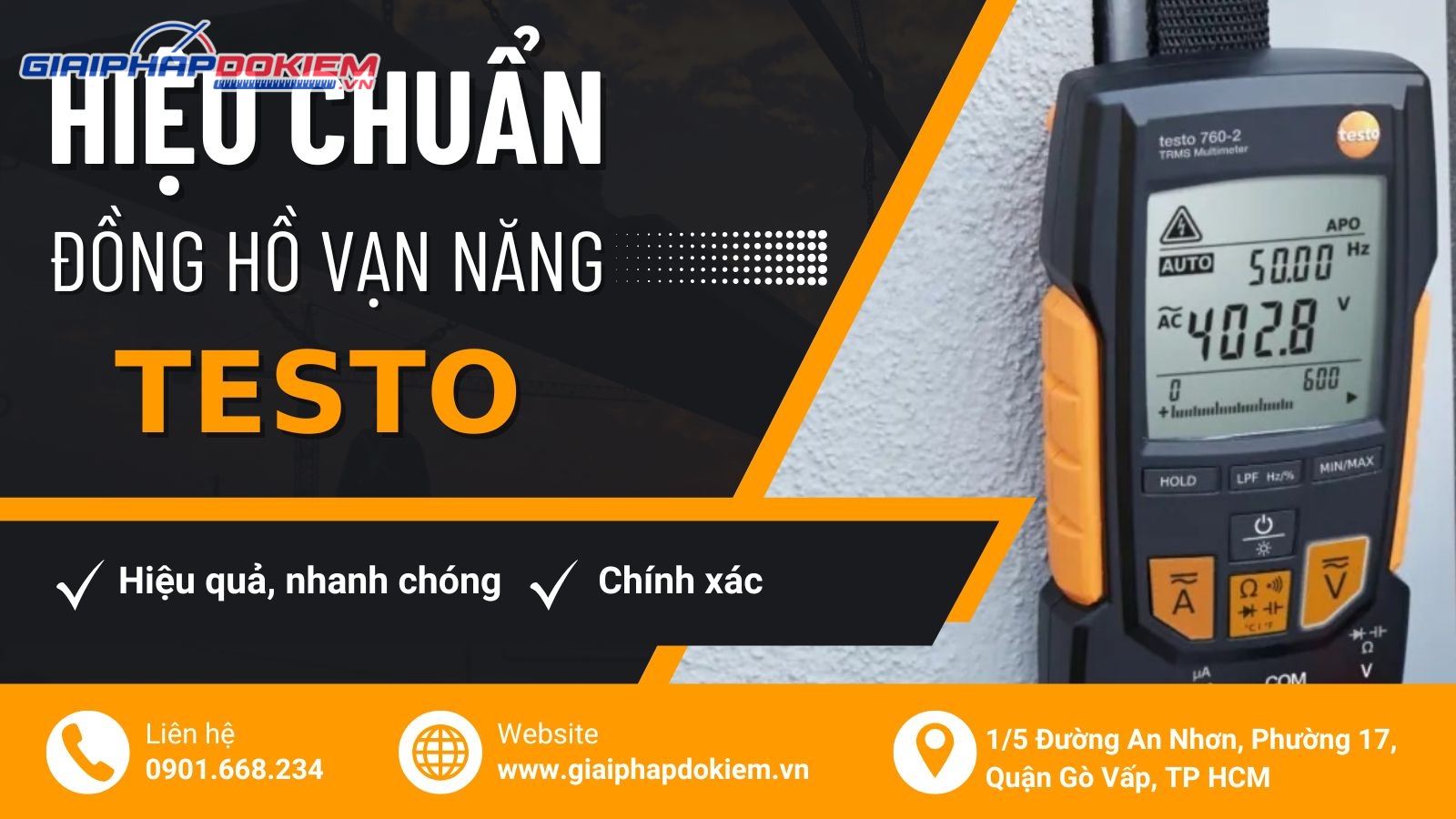 Cách Hiệu Chuẩn Đồng Hồ Vạn Năng Testo - Kiến Thức Cơ Bản 21 Dịch vụ hiệu chuẩn đồng hồ vạn năng Testo chuyên nghiệp tại Việt Nam