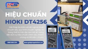 Dịch Vụ Hiệu Chuẩn Đo Điện Đa Năng Hioki DT4256 Uy Tín 16 Dịch vụ hiệu chuẩn đo điện đa năng Hioki DT 4256 đáng tin cậy