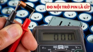 Nội trở pin là gì?