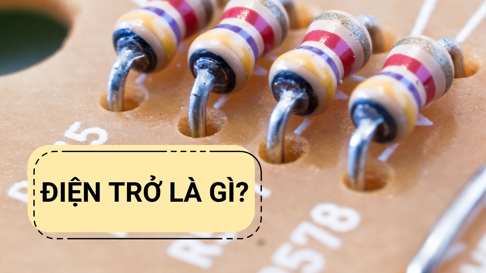 Điện Trở Là Gì? Tìm Hiểu Toàn Diện Về Điện Trở Và Thiết Bị Đo Điện Trở 10 Tìm hiểu điện trở là gì?