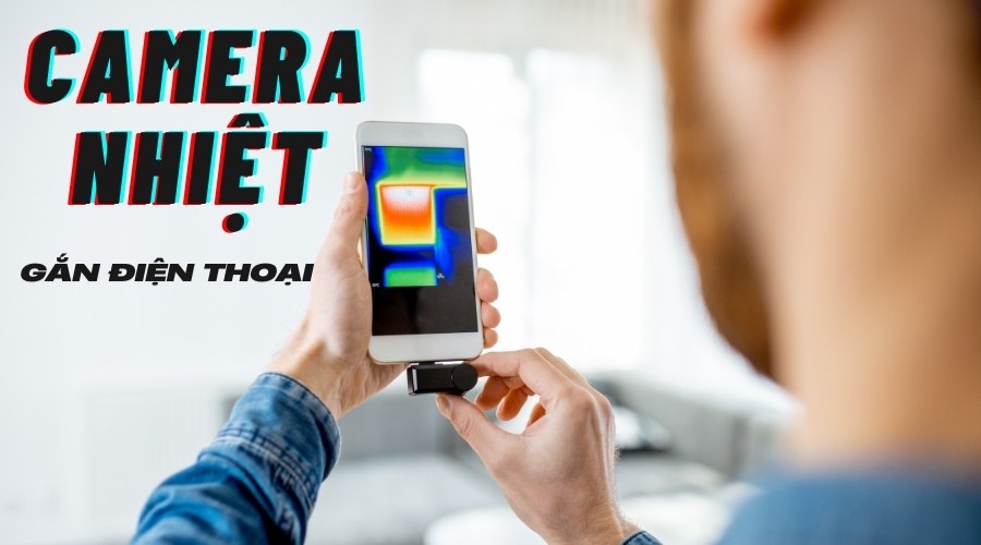 Camera nhiệt dành cho điện thoại