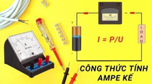 Công Thức Tính Ampe Kế, Nguyên Lý, Cách Dùng Và Lưu Ý Quan Trọng 2 Công thức tính ampe kế