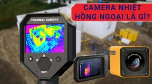 Camera Nhiệt Hồng Ngoại Là Gì? Nguyên Lý Hoạt Động & Ứng Dụng 1 Camera nhiệt hồng ngoại là gì?