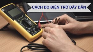 Cách Đo Điện Trở Dây Dẫn Bằng Đồng Hồ Vạn Năng Nhanh Chóng, Chính Xác 7 Cách đo điện trở dây dẫn