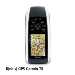 Máy Định Vị GARMIN GPSMAP78 7 dinh vi gps cam tay garmin gpsmap 78 2 1