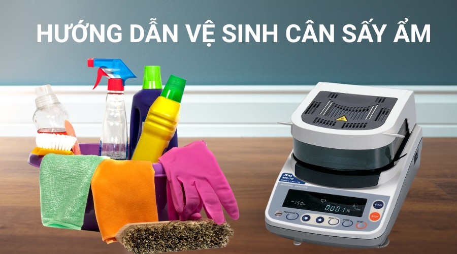 Hướng Dẫn Vệ Sinh Cân Sấy Ẩm Đúng Cách Chi Tiết Ngay Tại Nhà 8 Hướng dẫn vệ sinh cân sấy ẩm đúng cách chi tiết