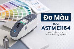 Đo Màu Theo ASTM E1164 Là Gì? Và Những Điều Cần Biết 2 Máy đo màu theo ASTM E1164 là gì