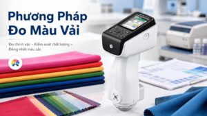 Phương Pháp Đo Màu Vải Chính Xác Áp Dụng Trong Ngành Dệt May 1 Phương pháp đo màu vải là gì?