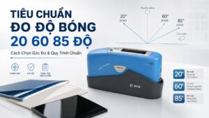 Tiêu chuẩn đo độ bóng 20 60 85 độ